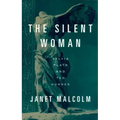 The Silent Woman: Sylvia Plath and Ted Hughes