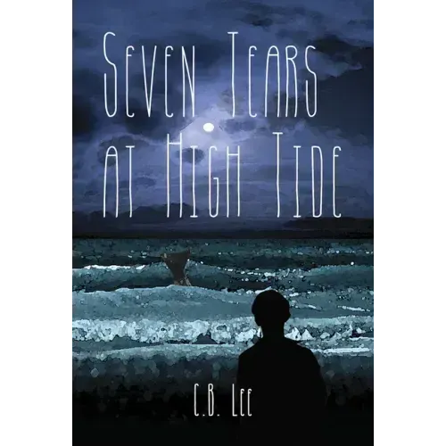 Seven Tears at High Tide
