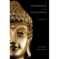 The Dhammapada and the Sutta Nipata: Second Edition