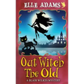 Out Witch the Old