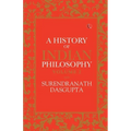 A History of Indian Philosophy Vol 2
