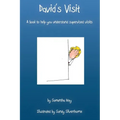 David's Visit: A book to help you understand supervised visits
