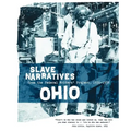 Ohio Slave Narratives