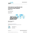 S5000F, International specification for in-service data feedback, Issue 3.0 (Part 2/2): S-Series 2021 Block Release