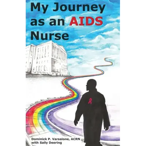 My Journey as an AIDS Nurse