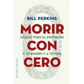 Morir Con Cero