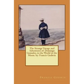 The Strange Voyage and Adventures of Domingo Gonsales, to the World in the Moon. by: Francis Godwin