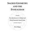 Sacred Geometry and the Enneagram: The Adventures of a Solitary Soul