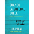 Cuando La Soledad Duele: Encuentro Con La Compañía Perfecta