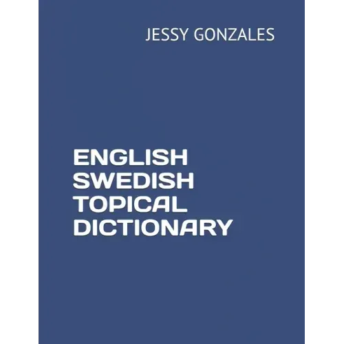 English Swedish Topical Dictionary