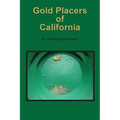 Gold Placers of California