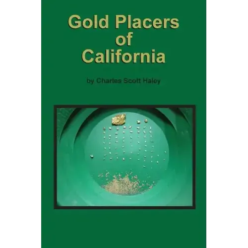 Gold Placers of California