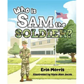 Who Is Sam the Soldier
