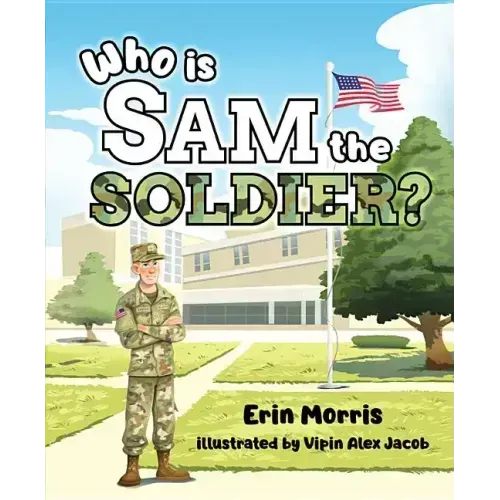 Who Is Sam the Soldier
