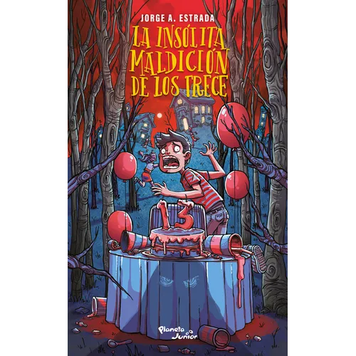 La Insólita Maldición de Los Trece / The Incredible Curse of the Thirteen