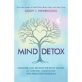 Mind Detox: Discover and Resolve the Root Causes of Chronic Conditions and Persistent Problems