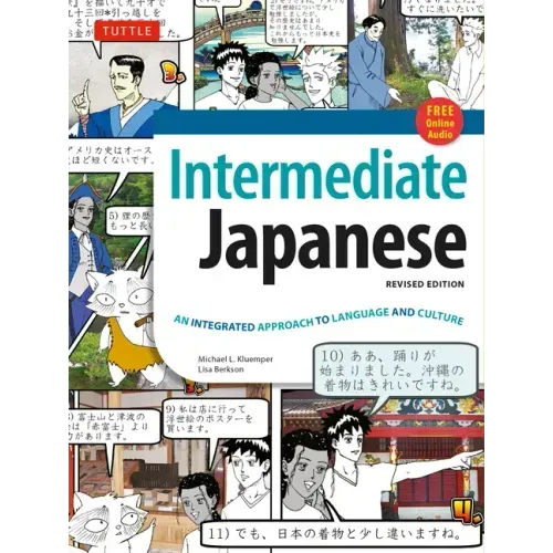 Intermediate Japanese Textbook: An Integrated Approach to Language and Culture
