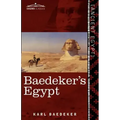 Baedeker's Egypt: Handbook for Travellers