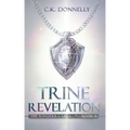 Trine Revelation: The Kinderra Saga: Book 3