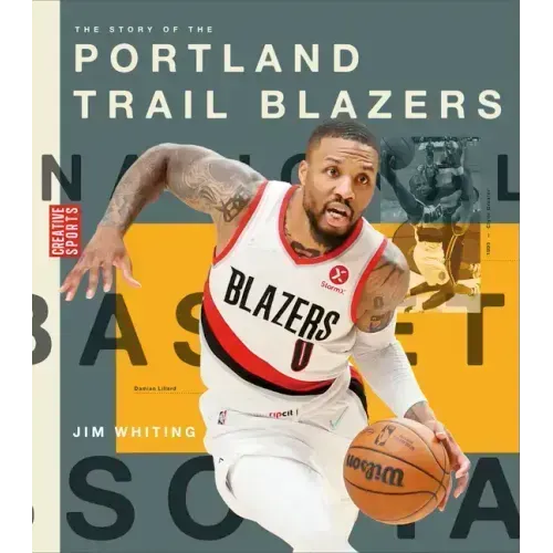 The Story of the Portland Trail Blazers