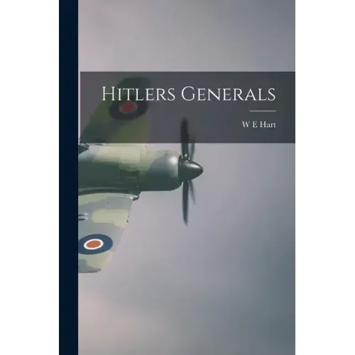 Hitlers Generals