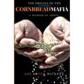 The Origins of the Cornbread Mafia