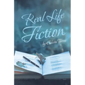 Real Life Fiction