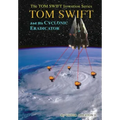 5-Tom Swift and His Cyclonic Eradicator (HB)