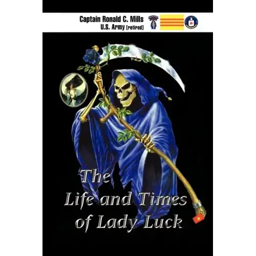 The Life and Times of Lady Luck