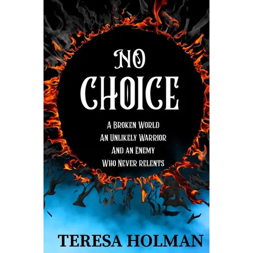 No Choice: Finding Truth In the Dark