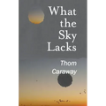What the Sky Lacks