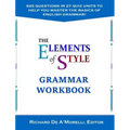 The Elements of Style: Grammar Workbook