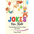 Jokes for Kids: The big book of fun jokes for kids