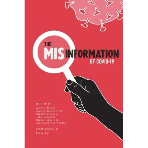 The Misinformation of COVID-19