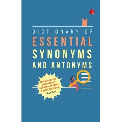 Dictionary of Essential Synonyms and Antonyms