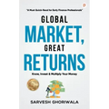 Global Market, Great Returns