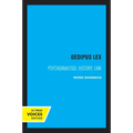 Oedipus Lex: Psychoanalysis, History, Law Volume 3
