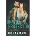 Unwilling Protector (Steel Vipers MC)