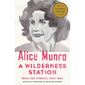 A Wilderness Station: Selected Stories, 1968-1994