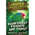 Rainforest Friends and Family