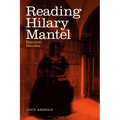 Reading Hilary Mantel: Haunted Decades