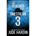 The Reacher Code: Timestream 3
