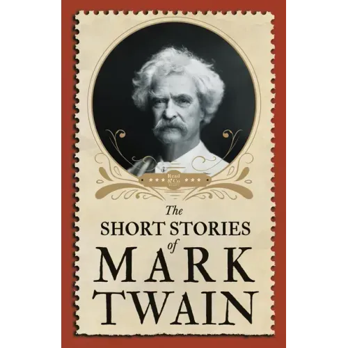 The Short Stories of Mark Twain