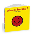 Who Is Smiling?: An Interactive Book of Smiling Faces