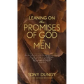 Leaning on the Promises of God for Men