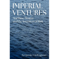 Imperial Ventures: Maritime Drama and the Invention of Risk