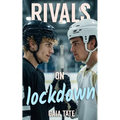 Rivals on Lockdown: MM Short Story Romance