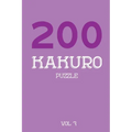 200 Kakuro Puzzle Vol 7: Cross Sums Puzzle Book, hard,10x10, 2 puzzles per page