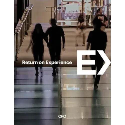Return on Experience