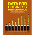 Data for Business Performance: The Goal-Question-Metric (GQM) Model to Transform Business Data into an Enterprise Asset